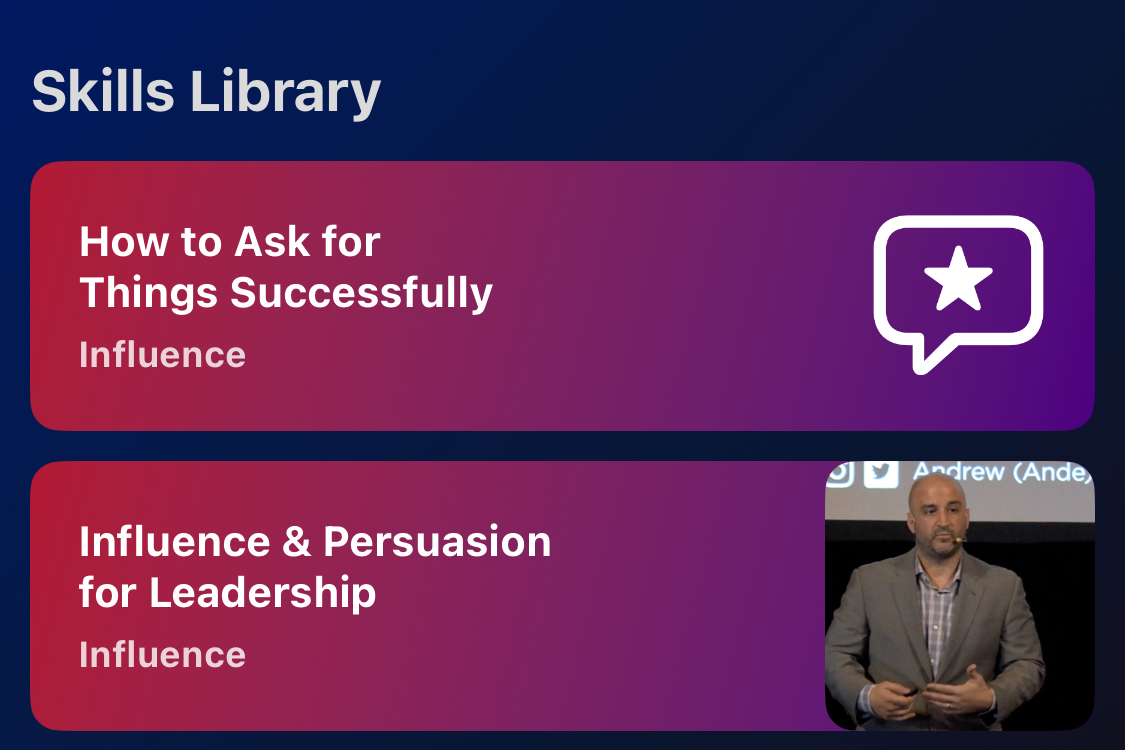 Search the Influence skill to choose the right approach.